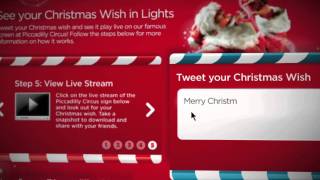 Tweet Your Wish Twitter Promotion 2011: Coca-Cola Piccadilly Sign Campaign