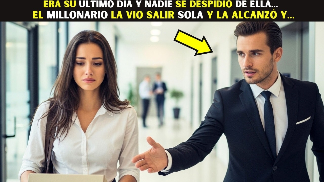Era su último día y nadie se despidió de ella… el Millonario la vio salir sola y la alcanzó y…