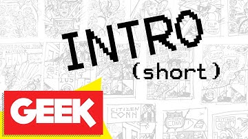 GEEK Intro Pre-Roll - Short Version (Spring 2015)
