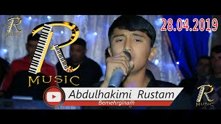 Abdulhakimi Rustam. Bemehrginam 2019 Resimi