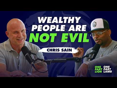 How He Built Wealth Starting With $250 (And Why Rich People Aren't Who You Think) | Chris Sain