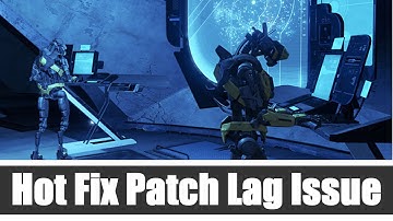 Destiny - Disconnecting From Servers Lag Issue Fixed Hot Fix Update