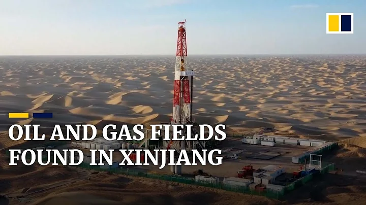 Energy giant Sinopec says new oil and gas deposits found in China’s western Xinjiang region - DayDayNews
