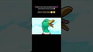 Brother With Bakchodi Full Video On My Youtube Channel