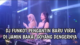 DJ FUNKOT FULL BASS 2025 | DJ FUNKOT PENGANTIN BARU TERBARU !!!