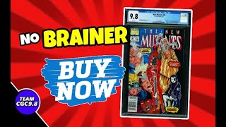 New Mutants 98 CGC 9.8 Is A No Brainer Buy
