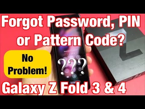 Galaxy Z Fold 3: Forgot Password, PIN, Pattern? Watch This!