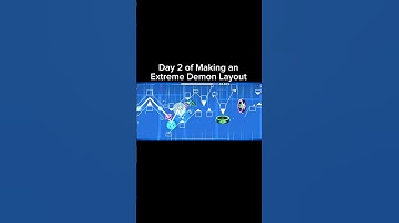 Day 2 of Making an Extreme Demon Layout #geometrydash #gd #explore  #games #gaming