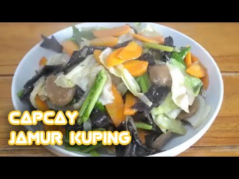 Resep Capcay Goreng Jamur Kuping