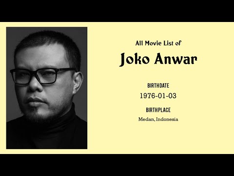 Joko Anwar Movies list Joko Anwar| Filmography of Joko Anwar