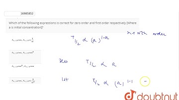 Which of the following expressions is correct for zero order respectively [Where a is