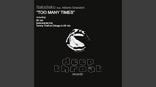 Too Many Times (Tommy Theft At Chicago in 93&#39; Mix)