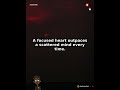 A focused heart outpaces a scattered mind every time — Winning Mindset Motivation
