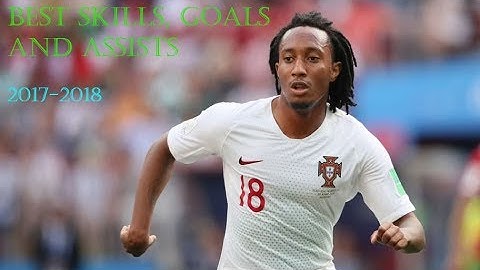 Gelson Martins Best Skills, Goals and Assists 2017-2018