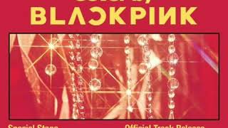 BLACKPINK - 'SO HOT' (THEBLACKLABEL Remix) INSTRUMENTAL AUDIO ONLY