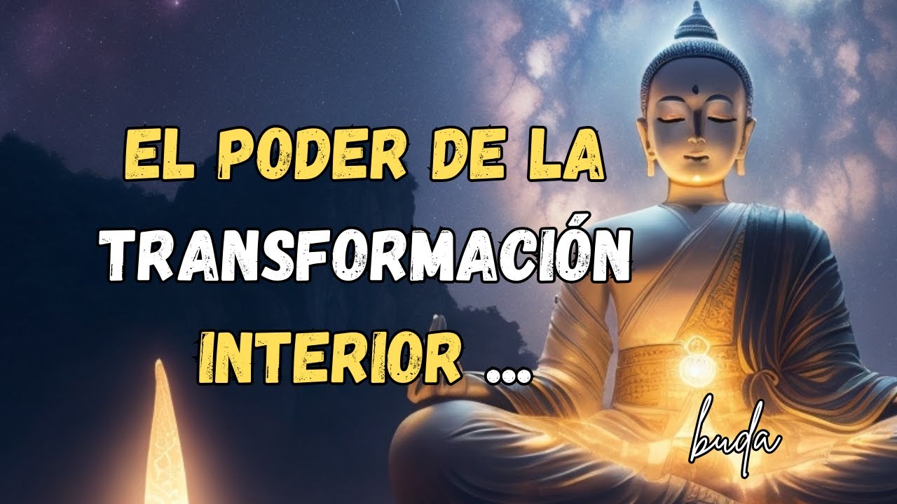 Las profundas enseñanzas de Buda: El poder de la transformación ...