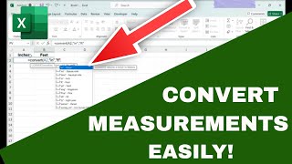 How to Automatically CONVERT MEASUREMENTS in Excel (Easy Convert Function!)