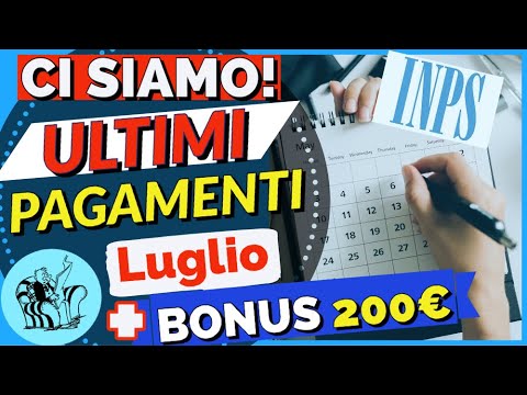 ? ULTIMI PAGAMENTI LUGLIO❗️CI SIAMO ? BONUS 200€, RDC, ASSEGNO UNICO, BONUS BEBÈ, ECC.. ?  ?  ?