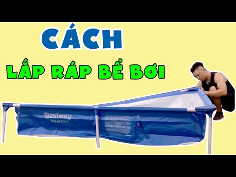 Hướng dẫn lắp ráp bể bơi khung kim loại