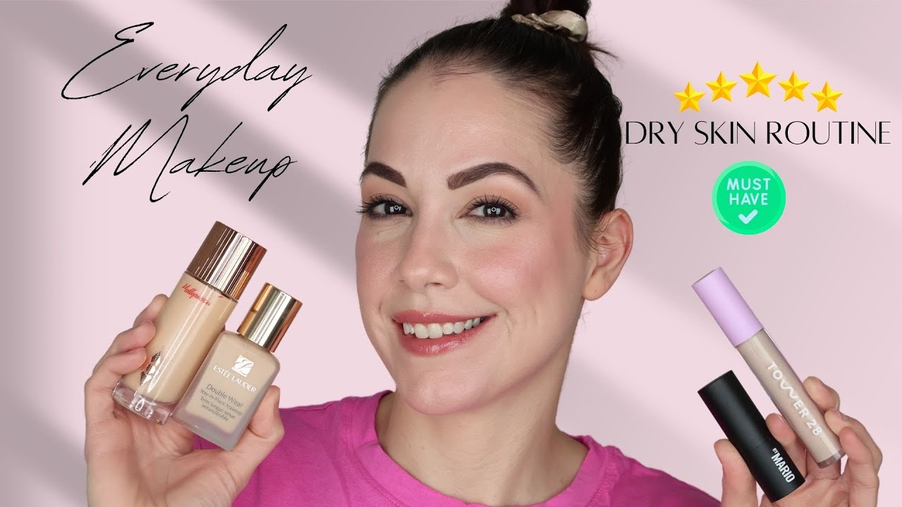 Everyday Makeup | Dry Skin Routine - YouTube
