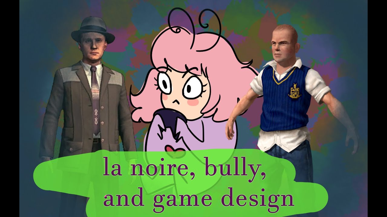 LA Noire, Bully, and Game Design: A Video Essay