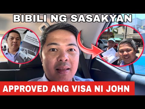 Approved Ang VISA ni JOHN sa PINAS 🇵🇭 + Bibili Ng Bagong Sasakyan | Euhannes & John 