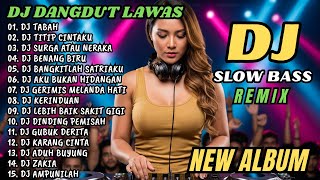 DJ REMIX NOSTALGIA SLOW REMIX TERBARU 2026 || DJ TABAH || DJ TITIP CINTAKU || DJ SlowMix KU 🎶