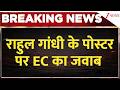 Breaking News : राहुल गांधी के पोस्टर पर EC का जवाब I EC on Rahul Gandhi Post I ZEE News