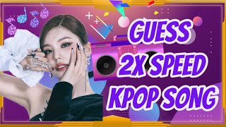 KPOP GAME GUESS KPOP SONG 2X SPEED