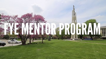 FYE Mentor Program Testimonial Video