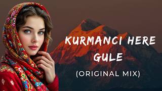 Kurmanci Here Gule 2026 - (Original Mix) كرمانجي هارا كولي