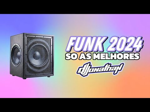 FUNK LIGHT 2024 🔥 PARTE 1 ⚡ SO AS MELHORES TIKTOK 🎧 DJ JONATHAN