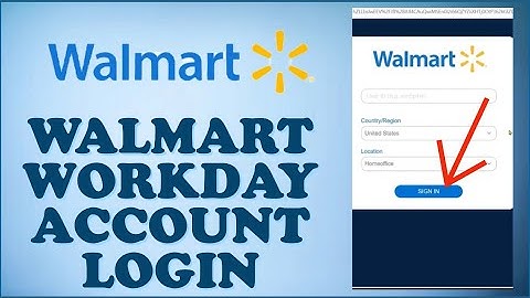 Walmart Workday Login: How to Login to Walmart Workday Account 2024?