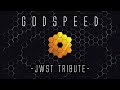 Lazardavid  godspeed jwst tribute  official music