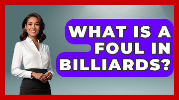 What Is a Foul in Billiards? | Billiards Hustlers