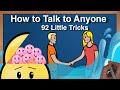 How to Talk to Anyone: 92 Little Tricks by Leil Lowndes