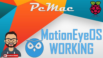 MotionEyeOs: CCTV Surveillance System Working