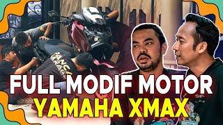 MODIFIKASI MOTOR XMAX di PANCA GARAGE by Rispo, GAGAH BANGET!!