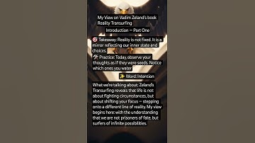 My View on Vadim Zeland’s book Reality Transurfing# Intention