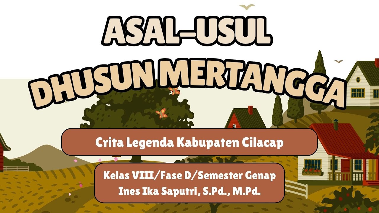 Video Pembelajaran Bahasa Jawa Kelas VIII/Fase D Materi Crita Legendha 