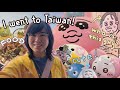 I WENT TO TAIWAN ★彡🇹🇼 ft. Chiikawa, Gacha, and cute things! Asia trip part 2