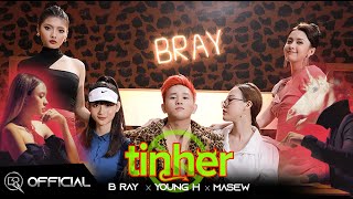 MV Đừng Tin Her - Bray Ft Young H