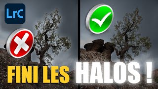 Supprimer ENFIN les HALOS dans LIGHTROOM : 2 méthodes inédites !