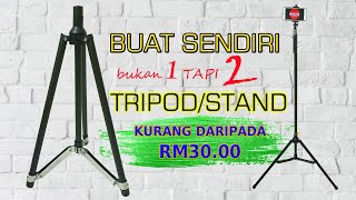 DIY Tripod/Stand yang Jimat Giler