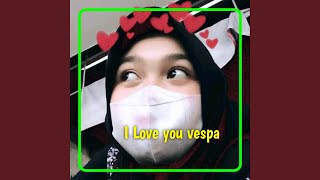 I Love you vespa