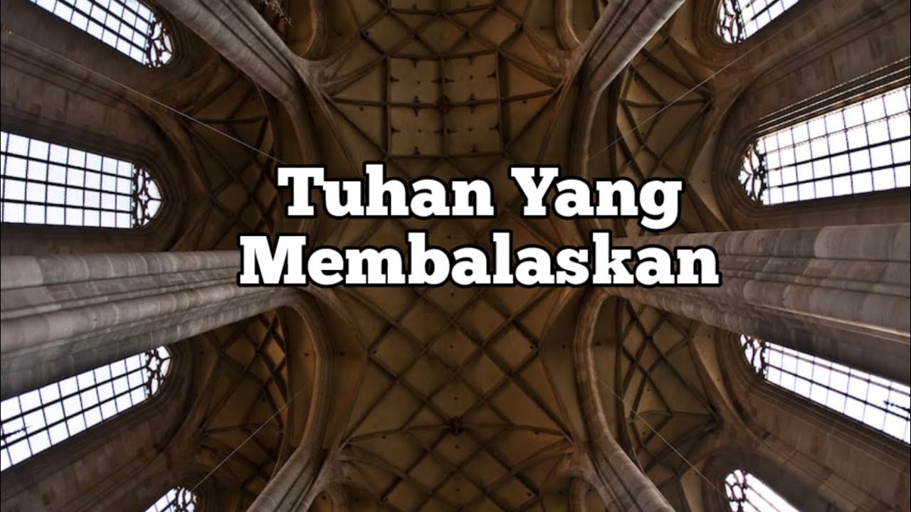 Tuhan Yang Membalaskan - Renungan dan Doa Malam Suara Injil.