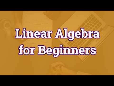 Linear Algebra for