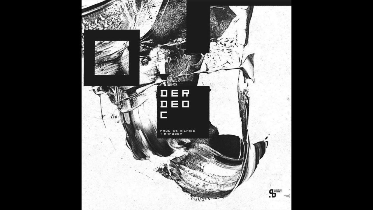 Paul St. Hilaire & Rhauder - Bendage (Sushitech Records)