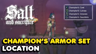 Salt And Sacrifice - Champion's Armor Set Location