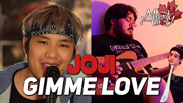 Joji - Gimme Love (Minority 905 Cover)